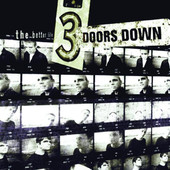 Kryptonite - 3 Doors Down